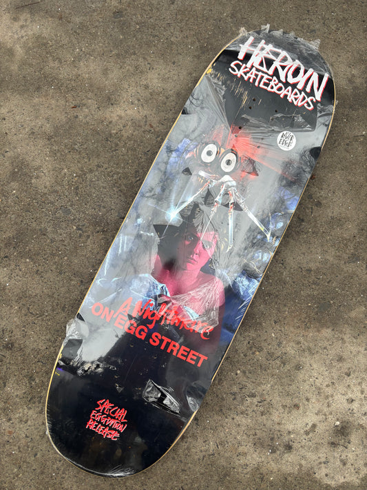 SCRATCHED - On Sale - Heroin Skateboard Deck Nightmare on Egg Street 9.875" x 33"